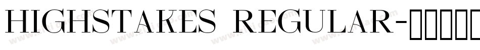 Highstakes Regular字体转换